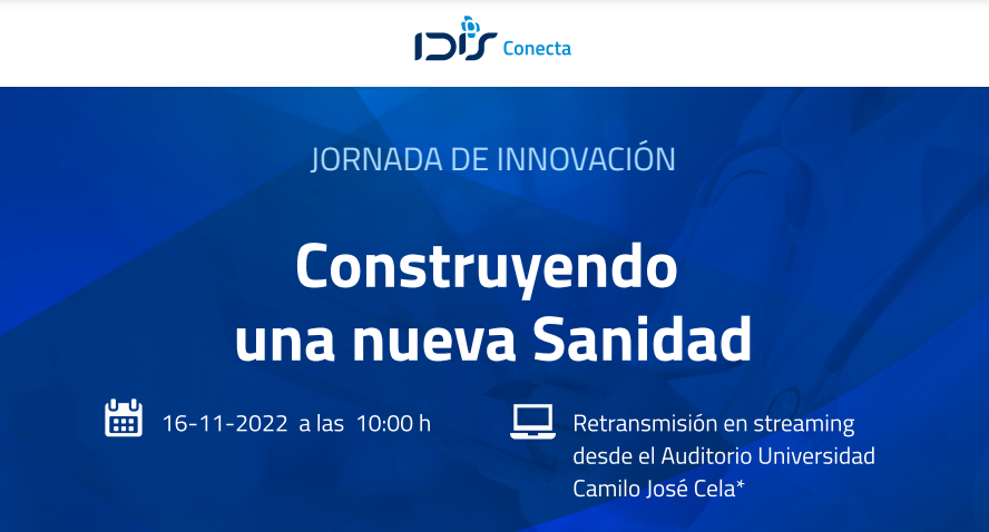 Jornada de Innovación: Construyendo una nueva Sanidad