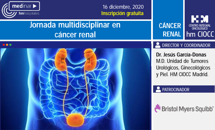 Medina HM Hospitales | Jornada Multidisciplinar en Cáncer Renal