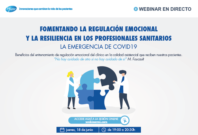 La emergencia de COVID-19.  Fomentando la regulación emocional y la resiliencia en los profesionales sanitarios.