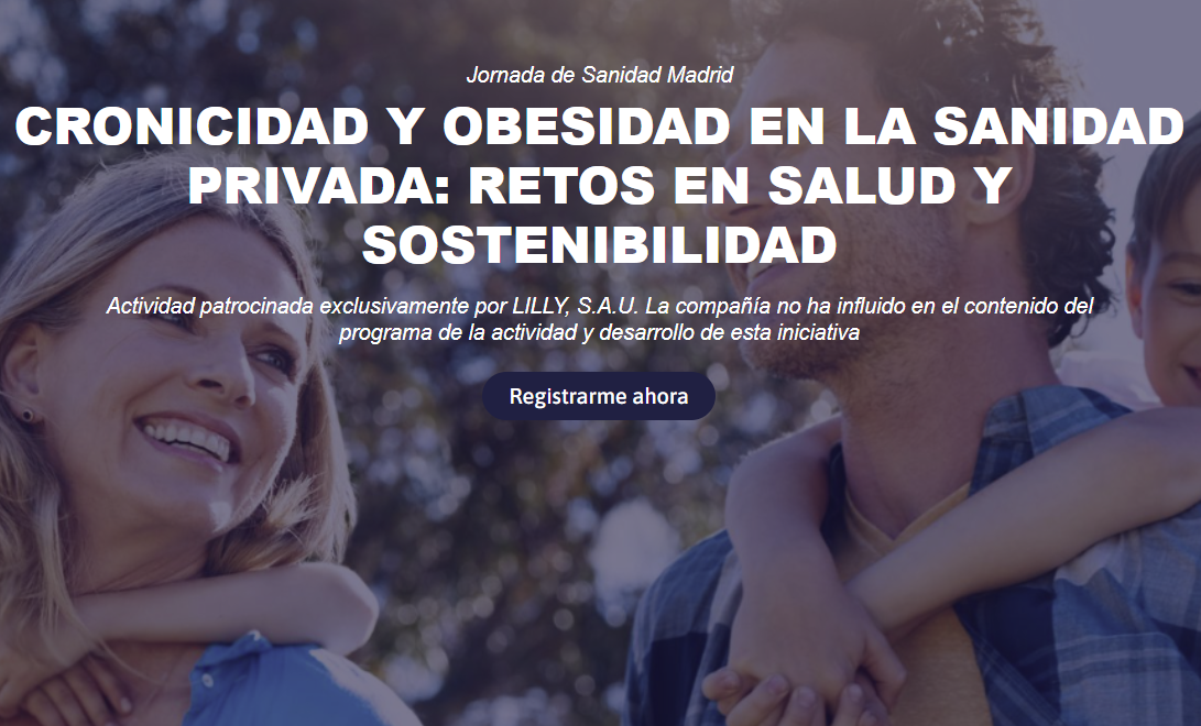Jornada de Sanidad Madrid Cronicidad y Obesidad en la Sanidad Privada