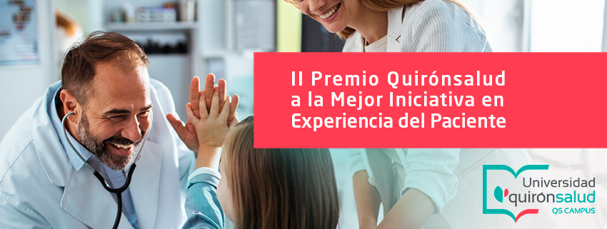 II Premio Quirónsalud a la  Mejor Iniciativa en Experiencia del Paciente