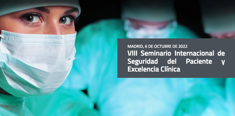 VIII Seminario Internacional de Seguridad del Paciente y Excelencia Clínica