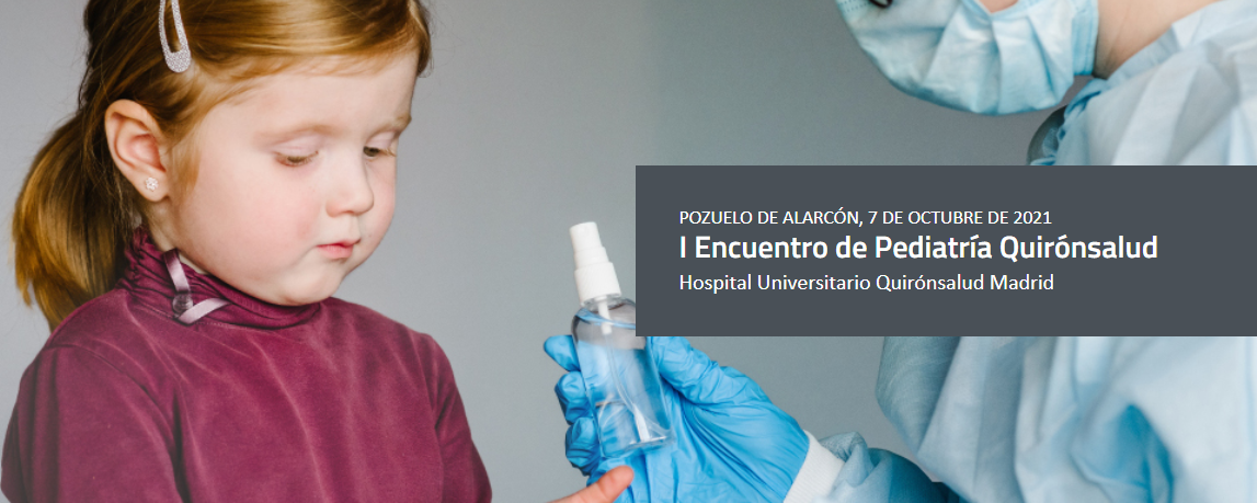 I Encuentro de Pediatría Quirónsalud