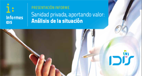 Sanidad privada, aportando valor: análisis de situación