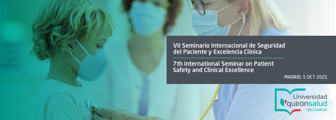 VII Seminario Internacional de Seguridad del Paciente y Excelencia Clínica